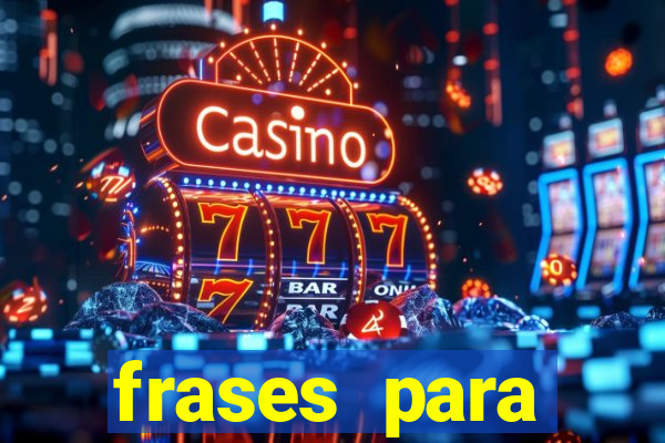 frases para provocar rivais